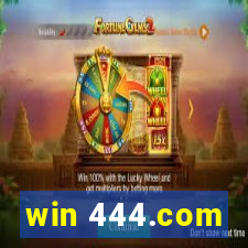 win 444.com